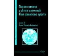 Natura umana e diritti universali. Una questione aperta - Fabriziani Anna ...