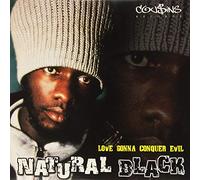 Natural Black - Love Gonna Conquer Evil