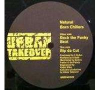 Natural Born Chillers - Rock The Funky Beat