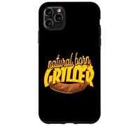 Natural Born Griller - BBQ Grillmeister Grillen Custodia per iPhone 11 Pro Max