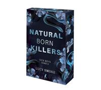 Natural Born Killers: Sick Boys 3 - Dark Enemies-to-Lovers College Romance