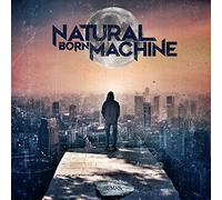 Natural Born Machine Human (CD) Album