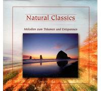 Natural Classics-Melodien zum Träumen und Entspannen