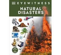 Natural Disasters (Copertina rigida) DK Eyewitness