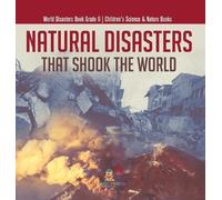 Natural Disasters That Shook the World World Disasters Book G (Copertina rigida)