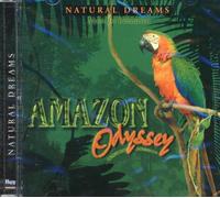 Natural Dreams: Music For Relaxation - Amazon Odyssey By Natural Dreams: Music For Relaxation (0001-01-01)