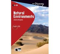 Natural Environments. Buch + Audio-CD: Englische Lektüre für das 4. und 5. Lernjahr: Englische Lektüre für das 4. und 5. Lernjahr. Lektüre mit Audio-CD