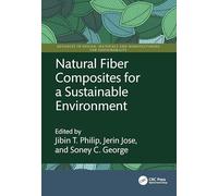 Natural Fiber Composites for a Sustainable Environment