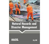 Natural Hazards and Disaster Management (Copertina rigida)