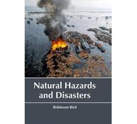 Natural Hazards and Disasters (Copertina rigida)