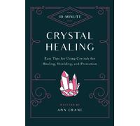 Natural History Museum 10-Minute Crystal Healing (Tascabile) 10 Minute