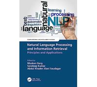 Natural Language Processing and Information Retrieval: Principles and Applications