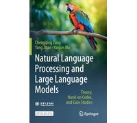 Natural Language Processing and Large Language Models: Theory, Hand-on Codes, and Case Studies