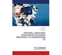 Natural Language Processing: Teaching Machines to Understand Us