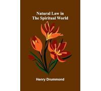 Natural Law in the Spiritual World