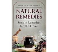Natural Remedies (Premium Color): Simple Remedies for the Home