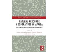 Natural Resource Cooperatives in Africa: Sustainable Management and Governance