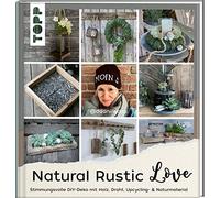 Natural Rustic Love: Stimmungsvolle DIY-Deko aus Upcycling- & Naturmaterial mit Daniela von @daaniiwaas