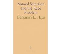 Natural Selection and the Race Problem