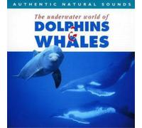 Natural Sounds Dolphins and Whales (CD) Album