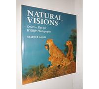 Natural Visions: Creative Tips for Wildlife Photography