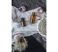 Natural Wellness For Seniors: Transforming Eldercare With Essential Oils