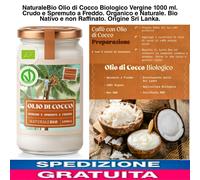 NaturaleBio Olio di Cocco Biologico Vergine 1000 ml. Crudo e Spremuto a Freddo.