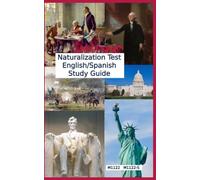 Naturalization Test English/Spanish Study Guide