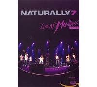 Naturally 7 - Live at Montreux 2007
