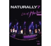 Naturally 7 - Live At Montreux 2007 DVD EAGLE VISION
