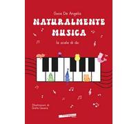 Naturalmente musica. La scala di Do