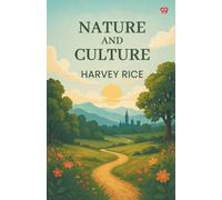 Nature And Culture