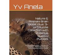 Nature & Animals Brain Boost Plus: 3-in-1 Puzzle Collection with 10 Bonus Sudoku Puzzles: 55 Easy-to-Read Puzzles - Nature Trivia Cryptograms, Wildlife Word Searches, Animal Scrambles & Bonus Sudoku