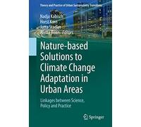 Nature-based Solutions to Climate Change Adaptation in Urban Areas: Linkages Between Science, Policy and Practice