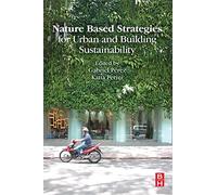 Nature Based Strategies for Urban and Building Sustainability
