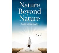 Nature Beyond Nature - Reality of Spirituality