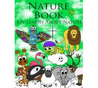 Nature Book: Joy Learns About Nature