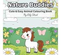 Nature Buddies: Cute & Easy Animal Colouring Book