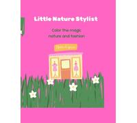 Nature & Chic: Cute Girls Fashion Coloring Book