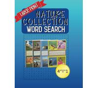 Nature Collection Word Search Compilation: Large Print, 4 Books In 1