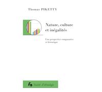 Nature, culture et inégalités: Une perspective historique et comparative