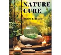 Nature Cure (Tascabile)