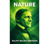 Nature: Illustrated Book by Ralph Waldo Emerson