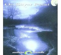 Nature Inside - On Silver Pond