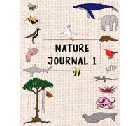 Nature Journal 1: With simple educational content on environmental and conservation topics and wildlife watching tips.