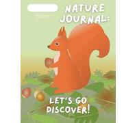 Nature Journal:: Let's Go Discover!