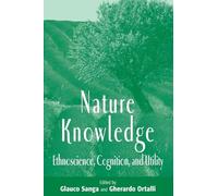 Nature Knowledge: Ethnoscience, Cognition, and Utility