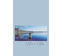 Nature Notes: (5.5 x 8.5 in.) Lined Bound Journal Notebook, Compact Size, College Ruled, 120 White Pages, Men, Women, Teens, Mindfulness, Calm - Crater Lake Series: The Old Man of the Lake