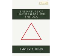 Nature of Nature And Baruch Spinoza