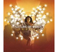 Nature of Wires - Reborn (Ep)
